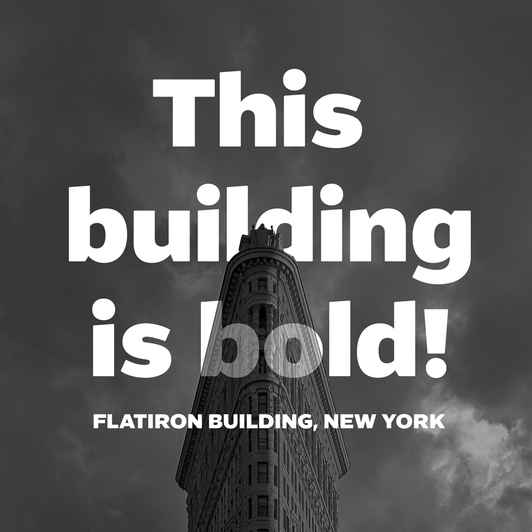 Demo Artford Bold font in use; Flatiron building New York