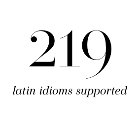 219 latin idioms supported